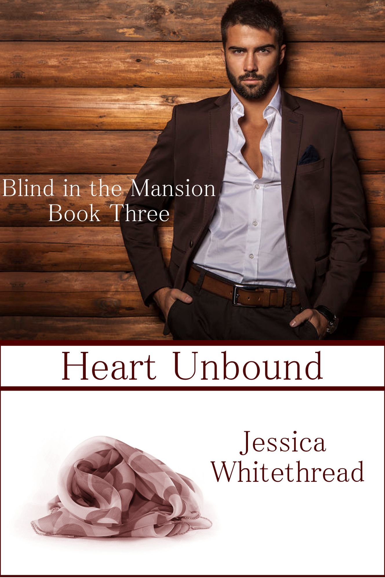 Blind in the Mansion Book Three: Heart Unbound
