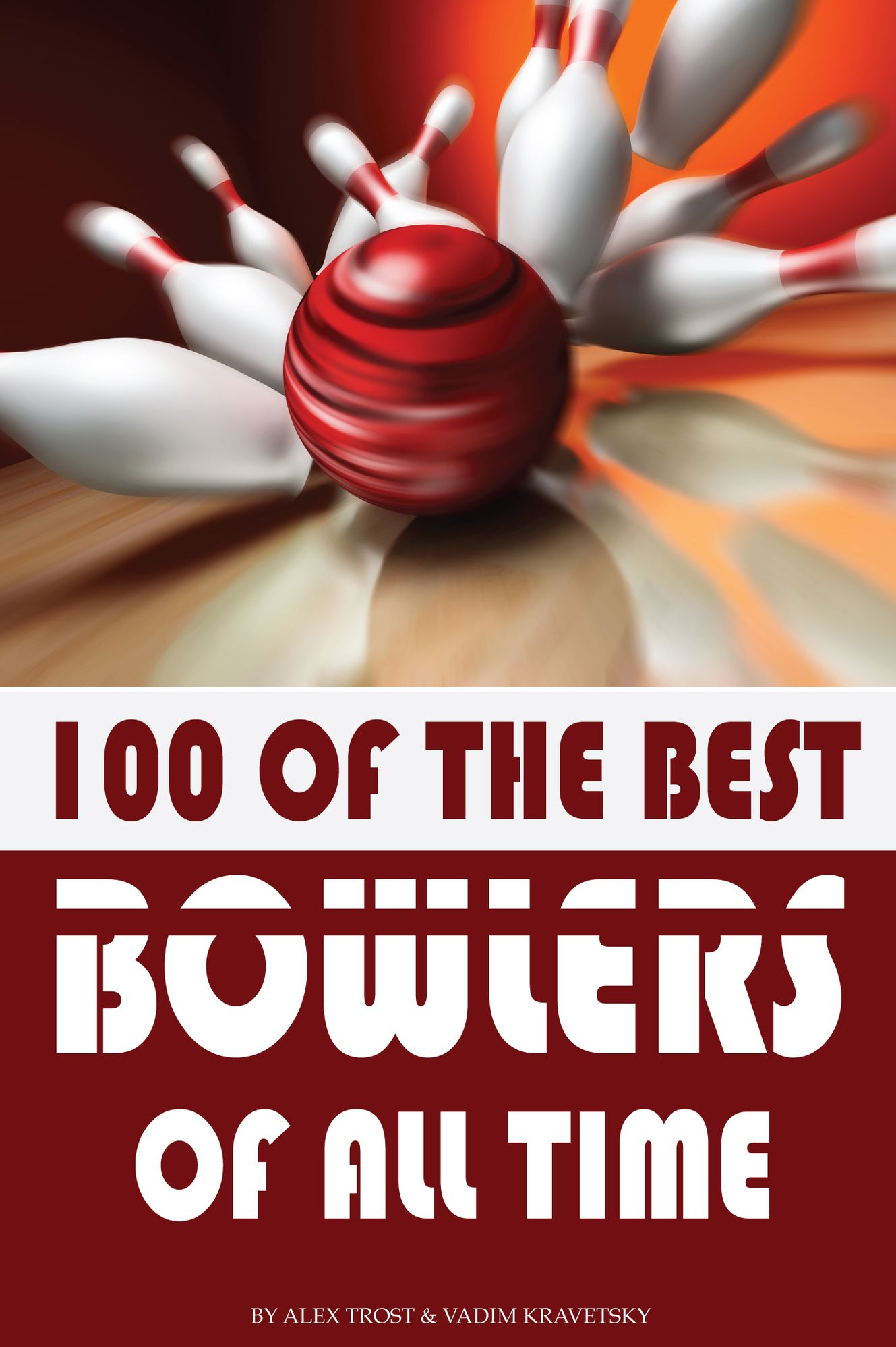 100 of the Best Bowlers of All Time