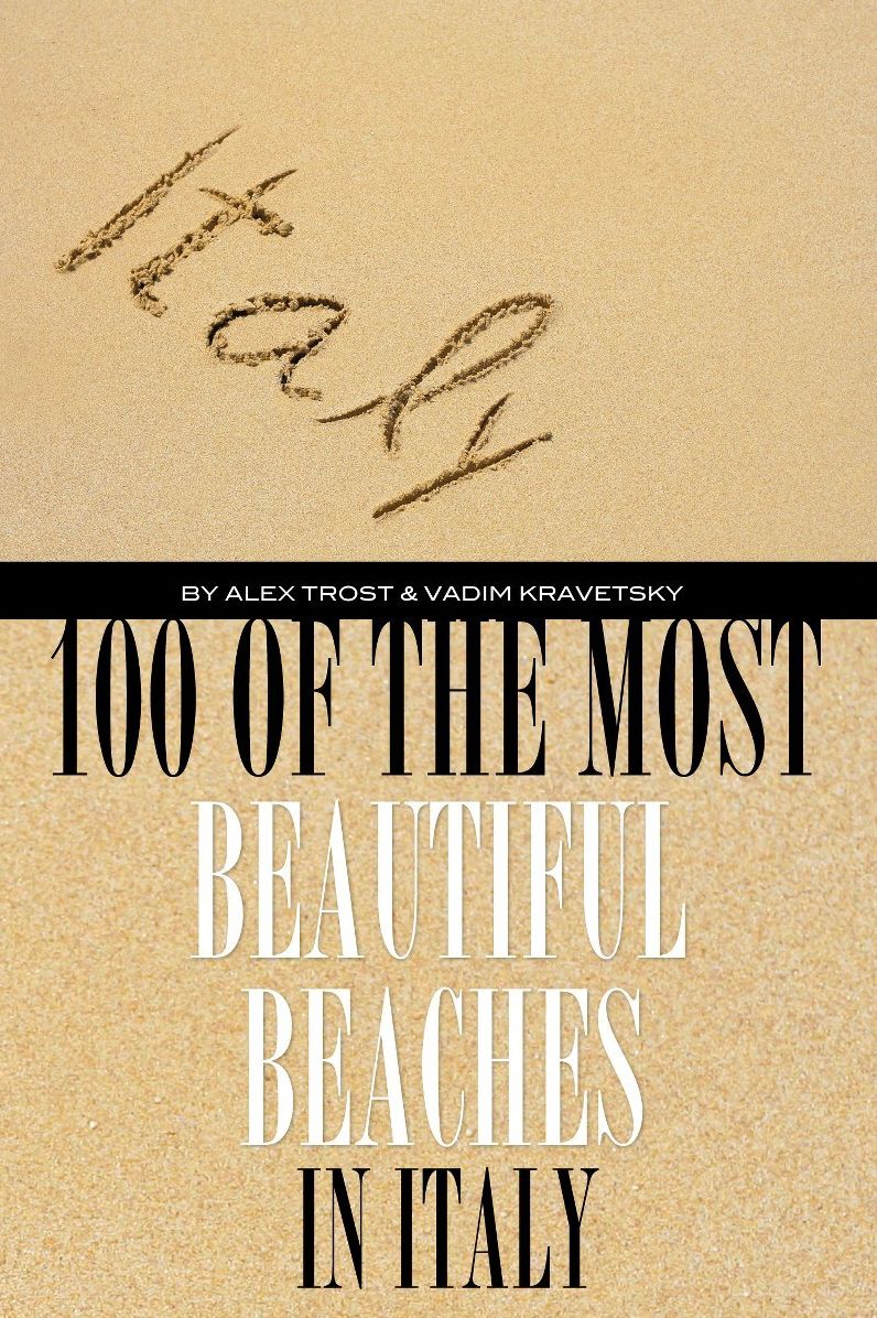 100 of the Most Beautiful Beaches In Italy