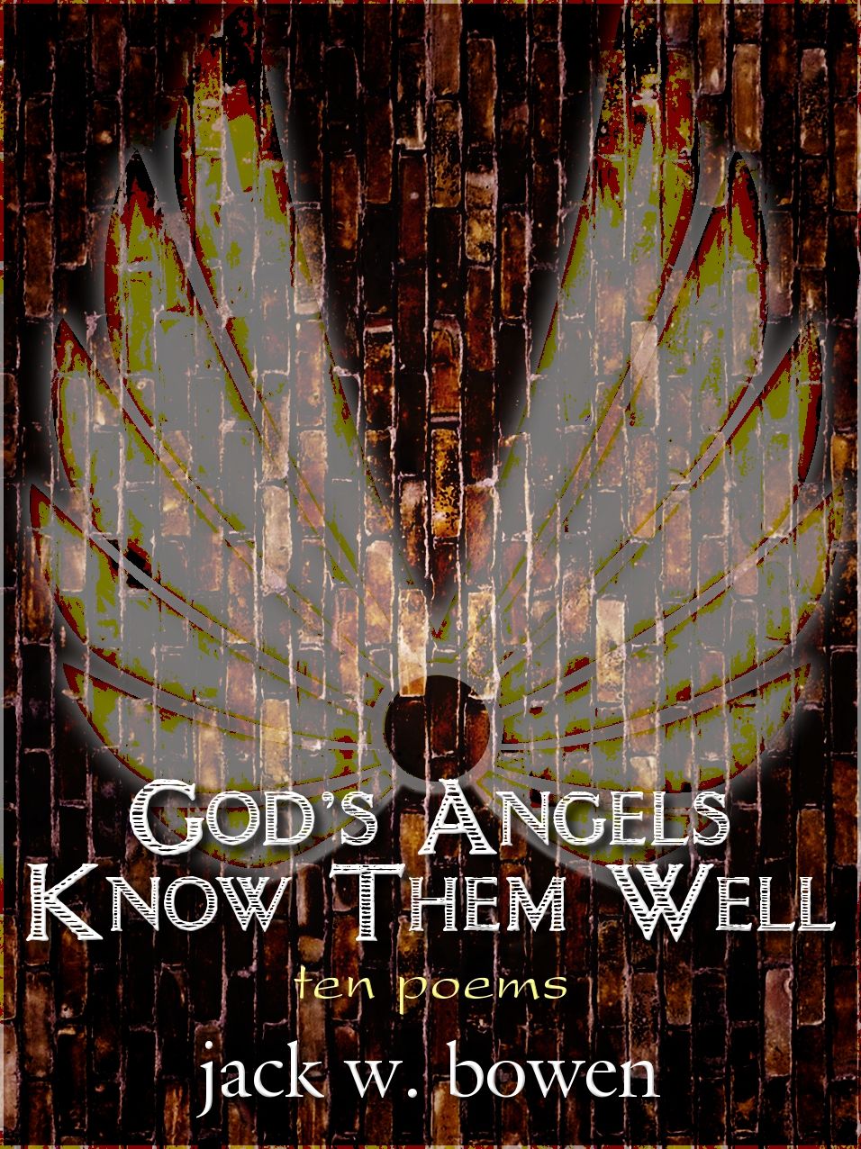 God's Angels Know Them Well