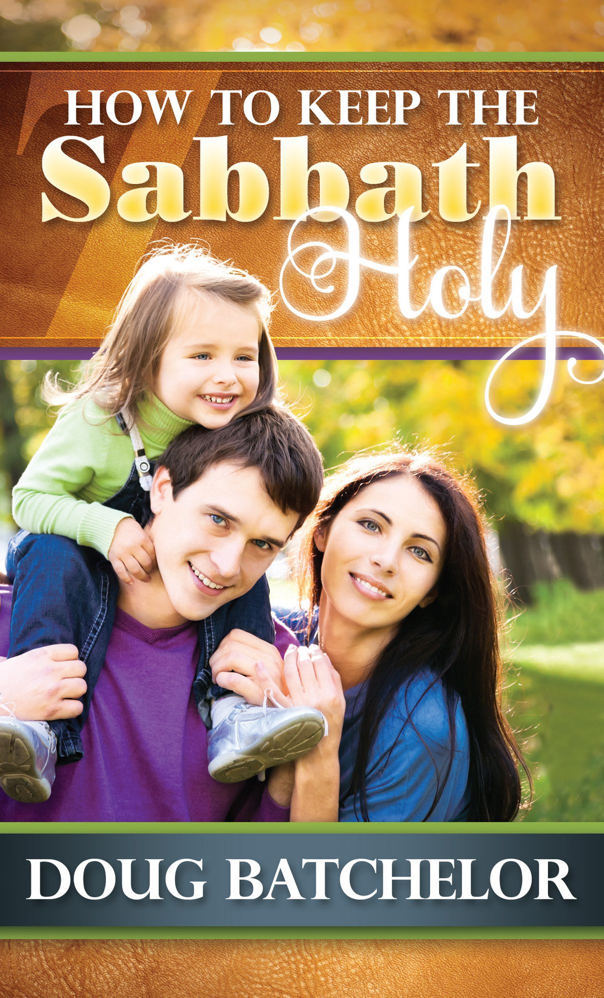 How to Keep the Sabbath Holy