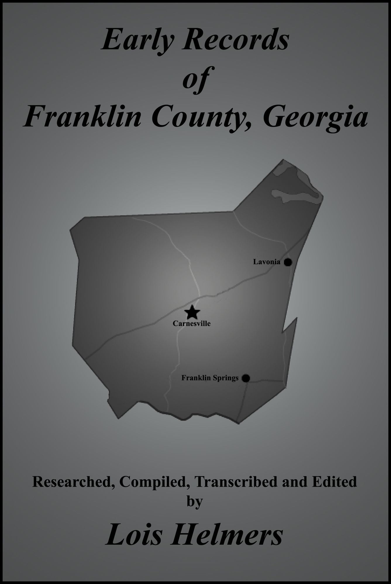 Early Records of Franklin County, Georgia