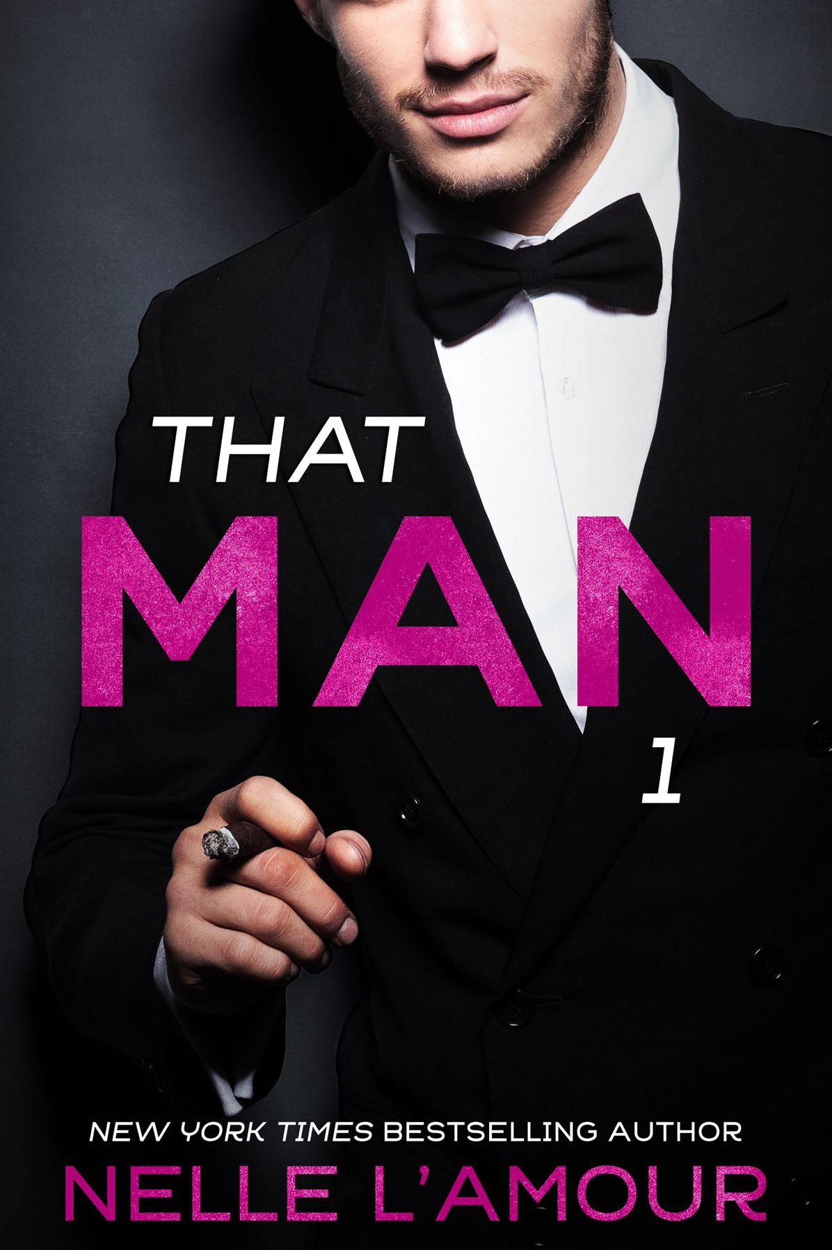 THAT MAN 1 (That Man Trilogy)