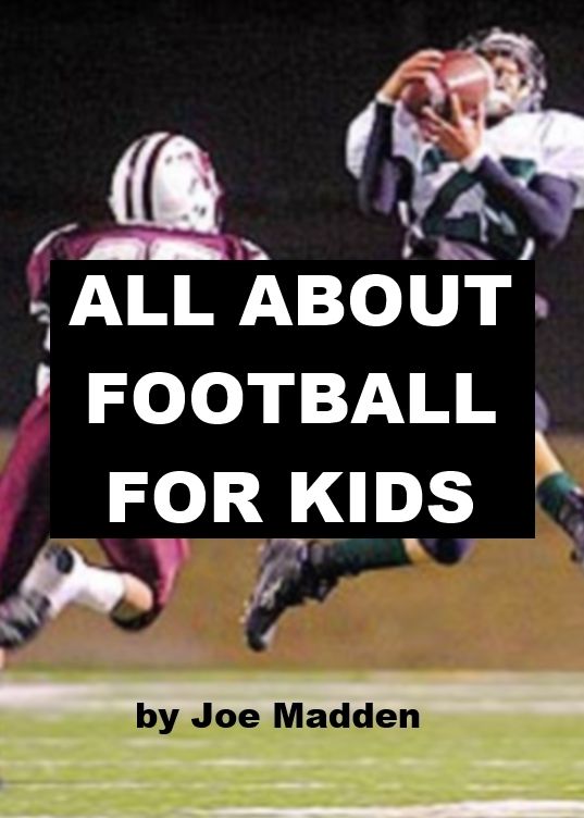 All about Football for Kids