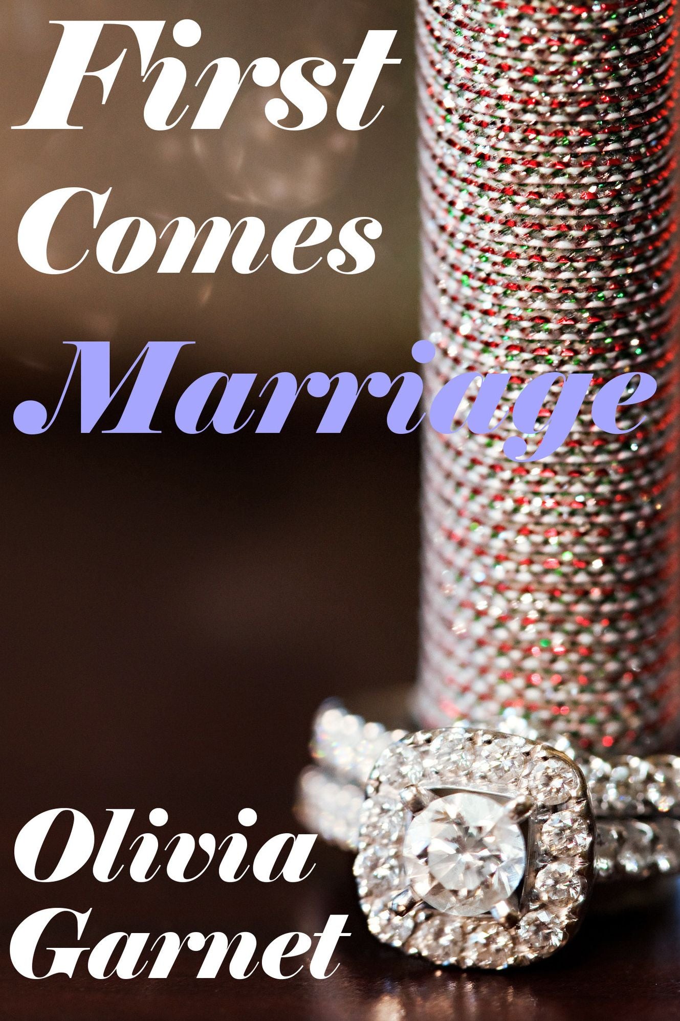 First Comes Marriage