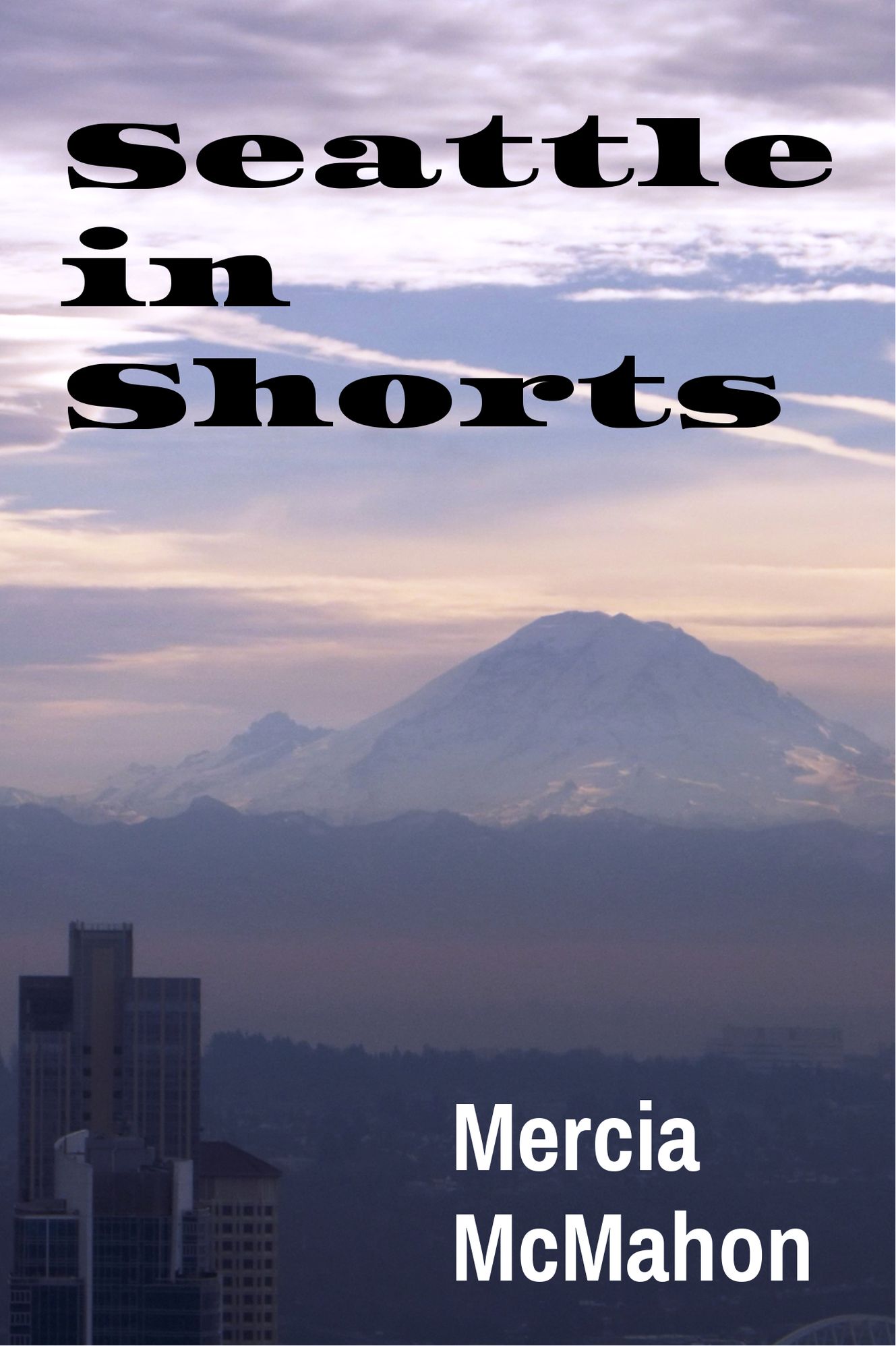 Seattle in Shorts