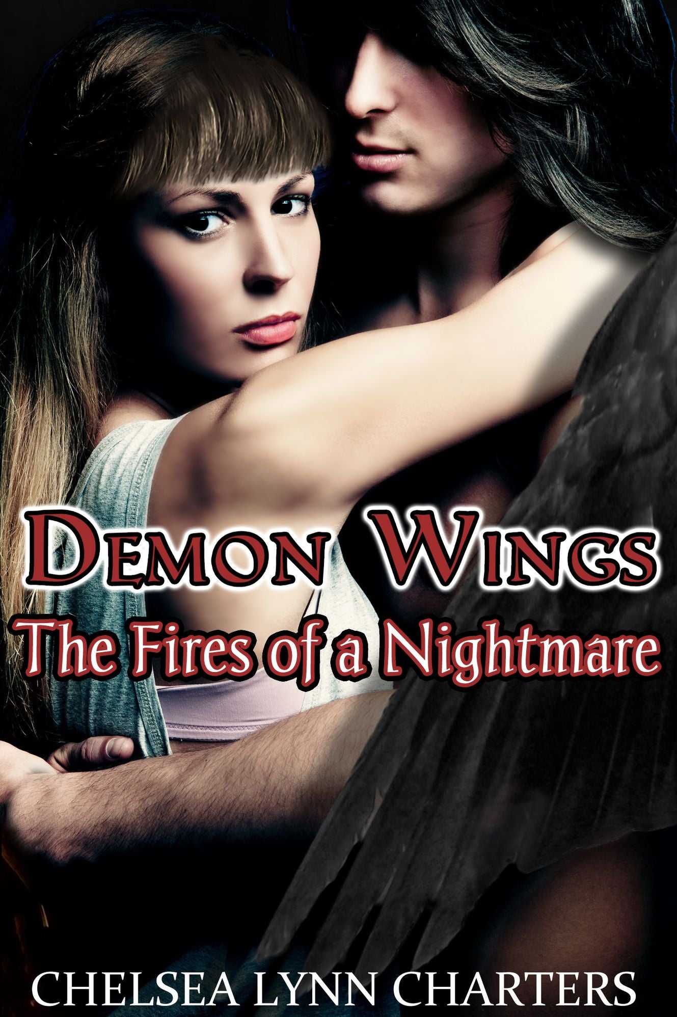 Demon Wings:The Fires of a Nightmare