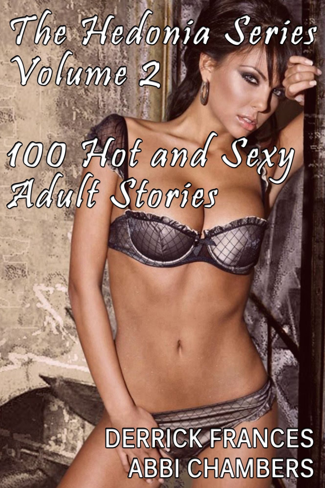 The Hedonia Series Vol 2 100 Hot and Sexy Adult Stories xxx