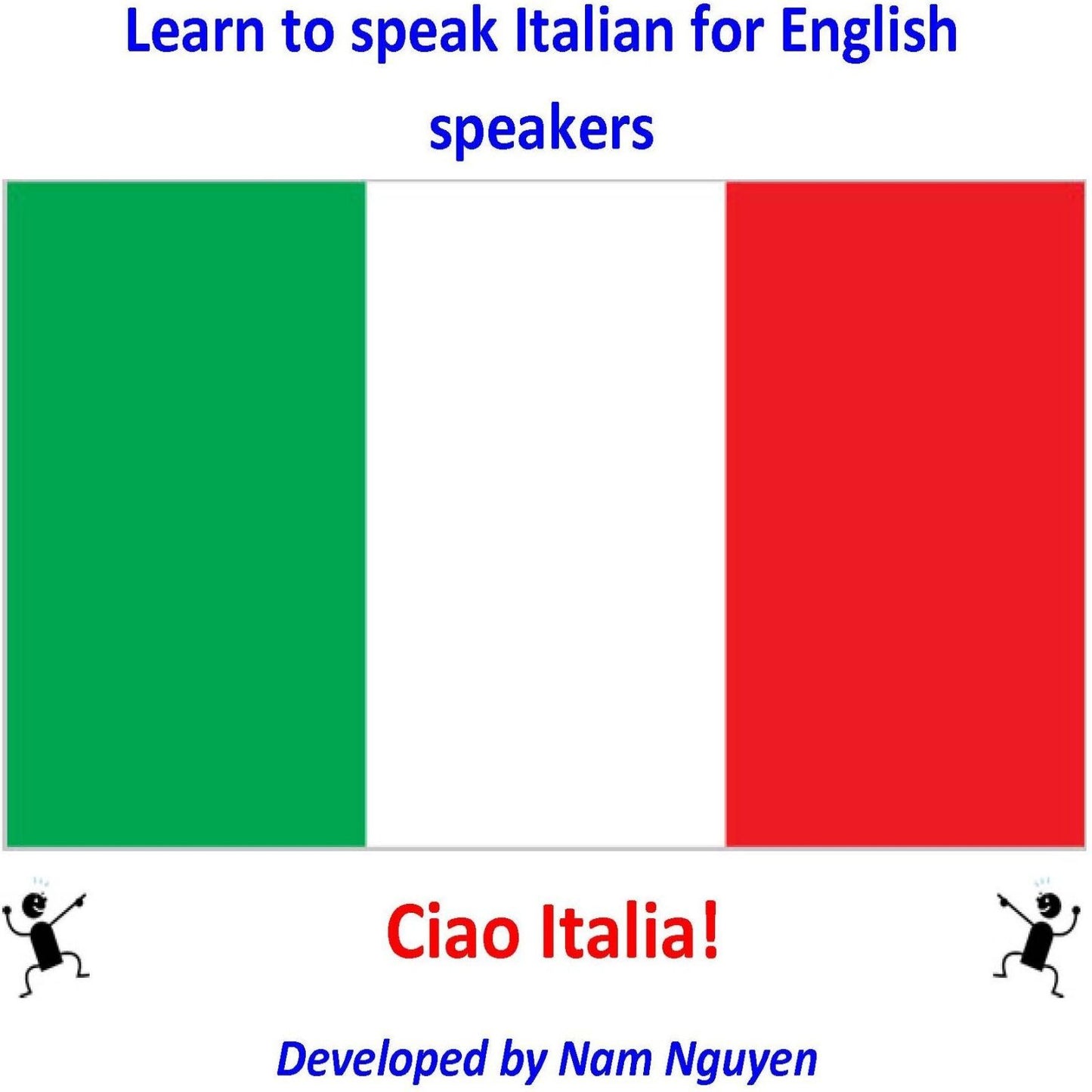Learn to Speak Italian for English Speakers