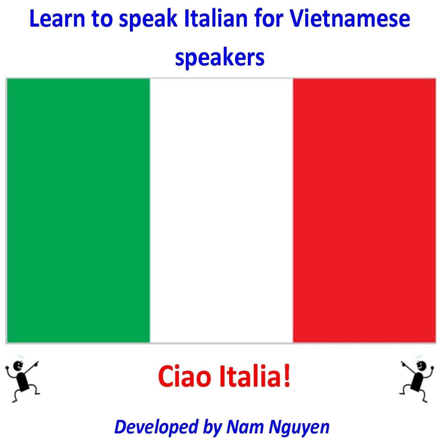 Learn to Speak Italian for Vietnamese Speakers