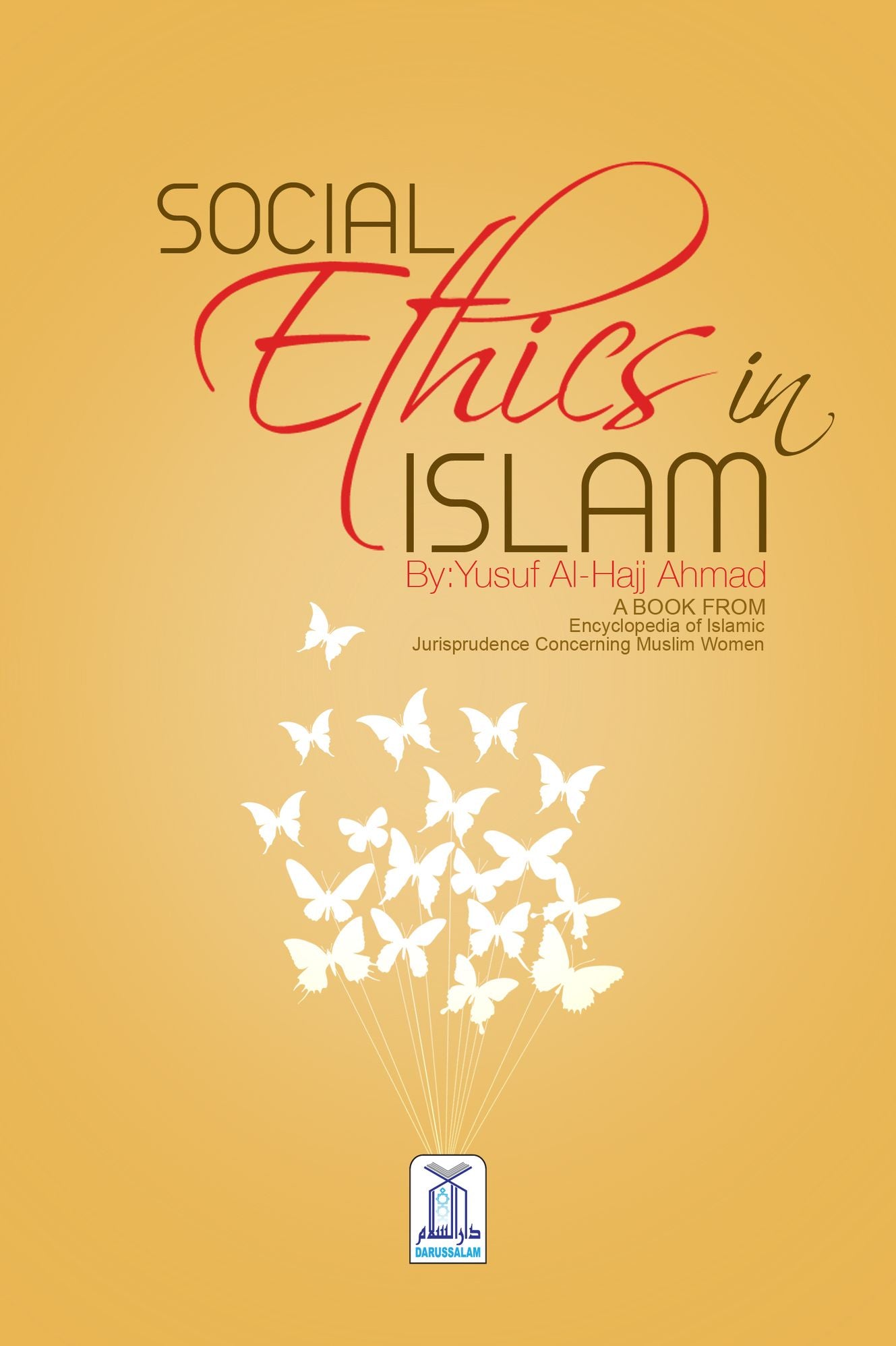 Social Ethics in Islam