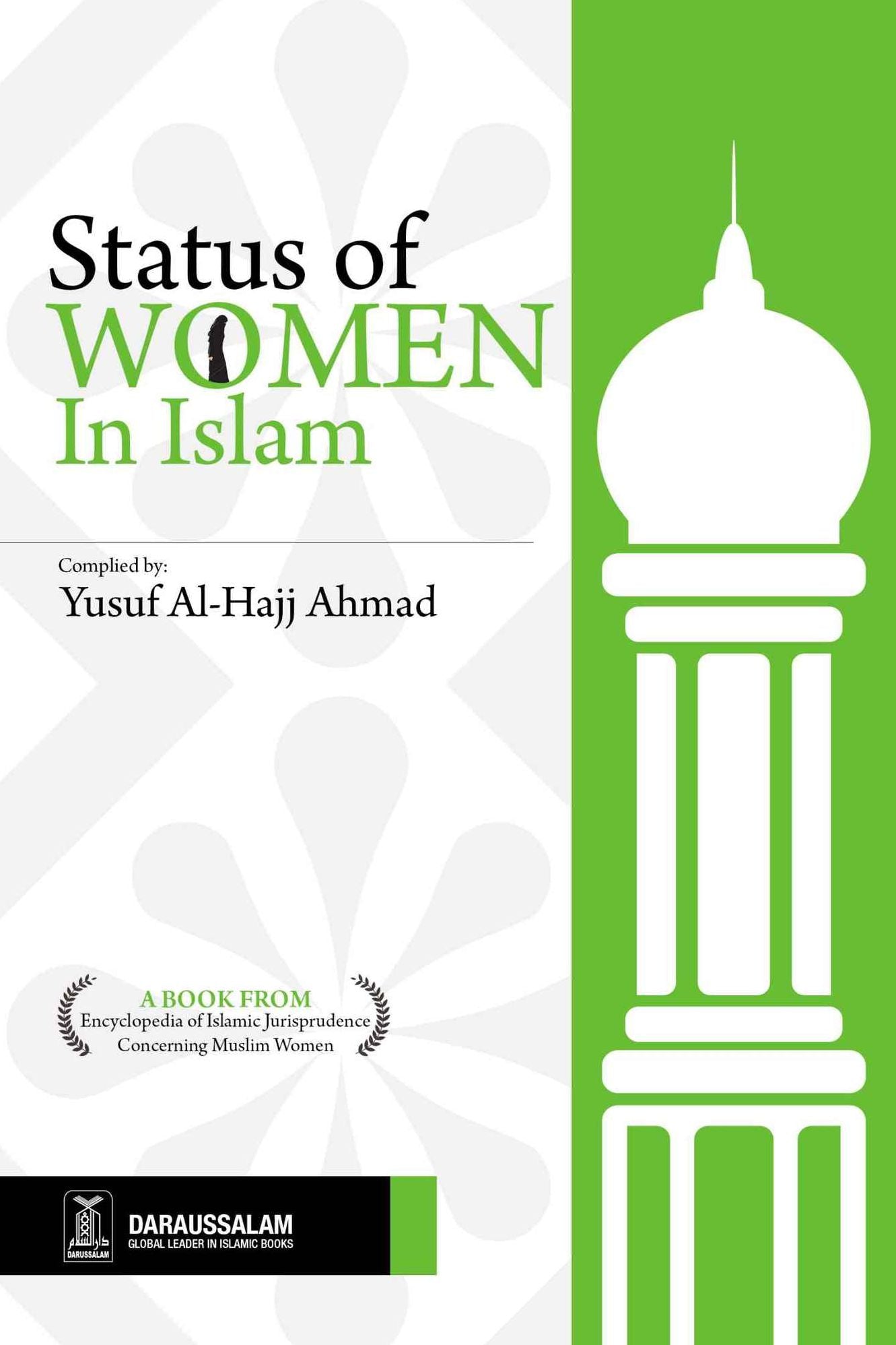 Status of Women in Islam (Encyclopedia of Islamic Jurisprudence Concerning Muslim Women)