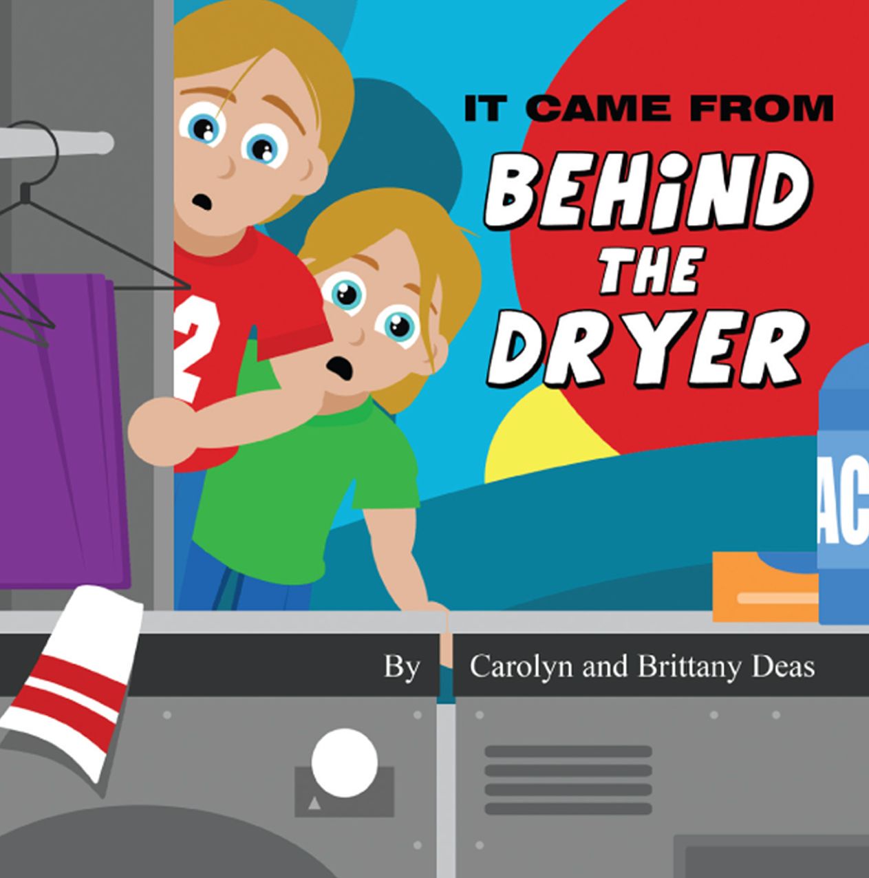 It Came from Behind the Dryer