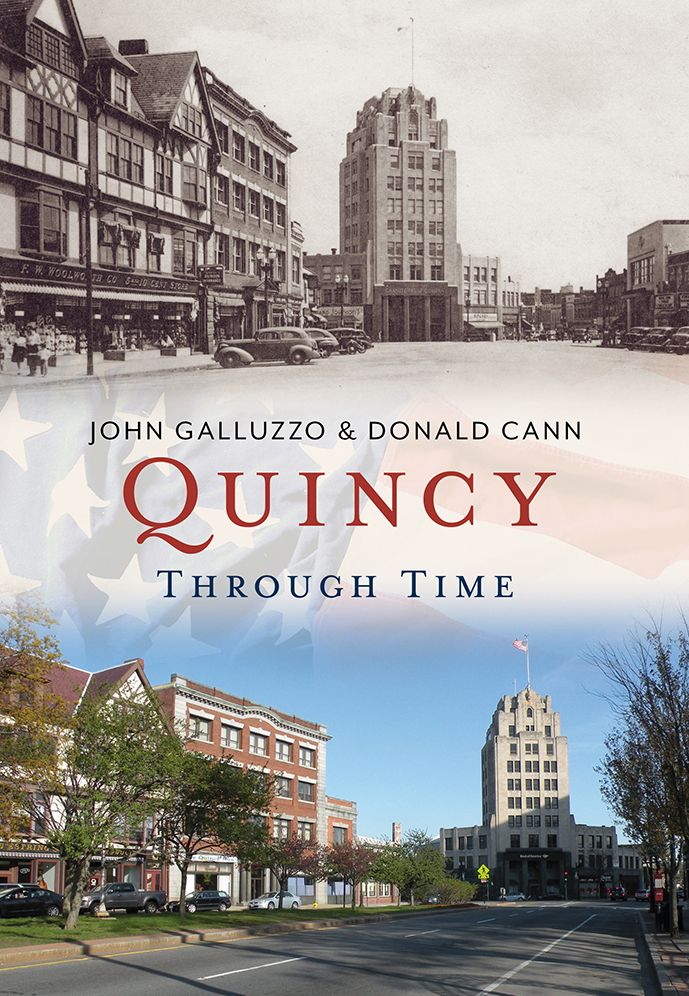 Quincy Through Time: America Through Time