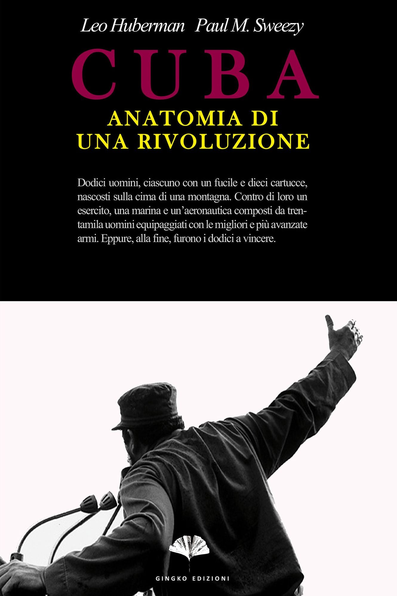 Cuba: anatomia di una rivoluzione