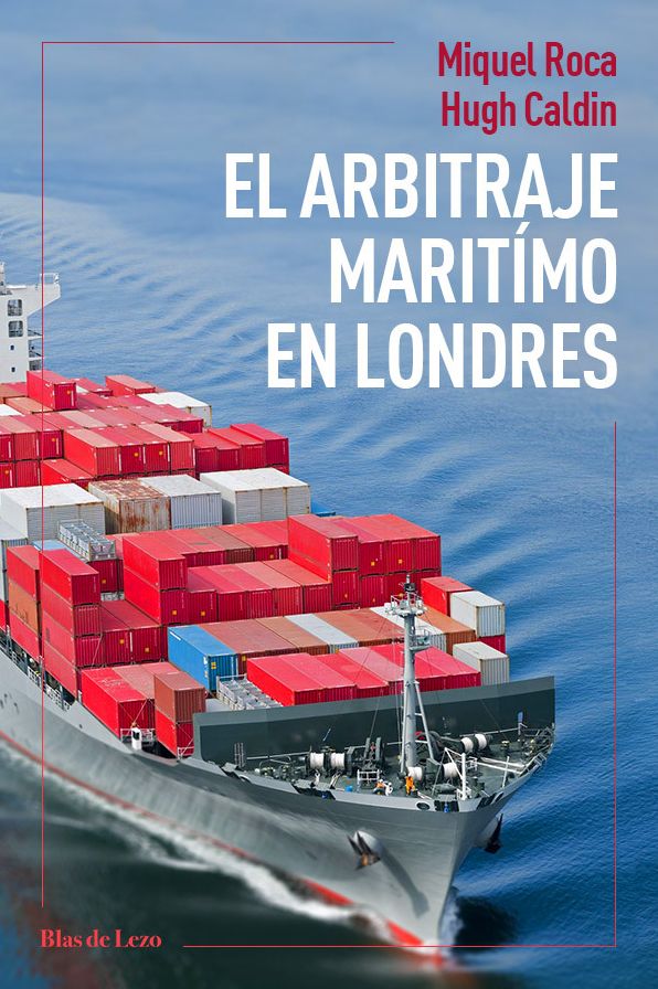El Arbitraje Marítimo En Londres