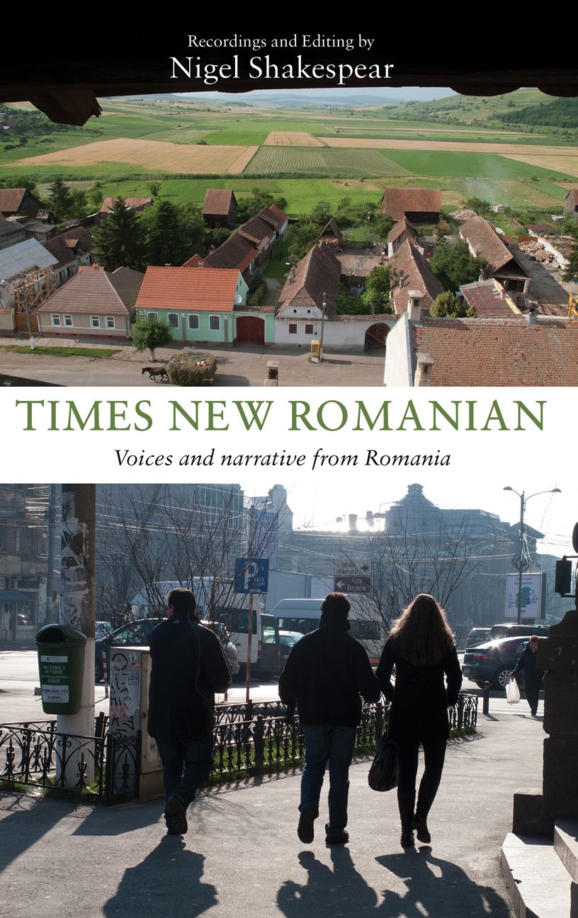 Times New Romanian: Voices and Narrative from Romania