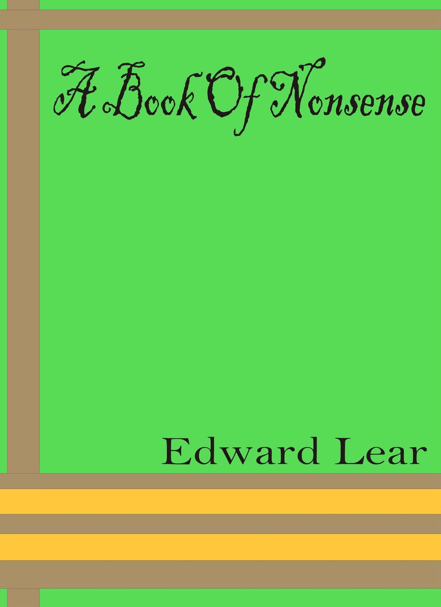 A Book of Nonsense by Edward Lear