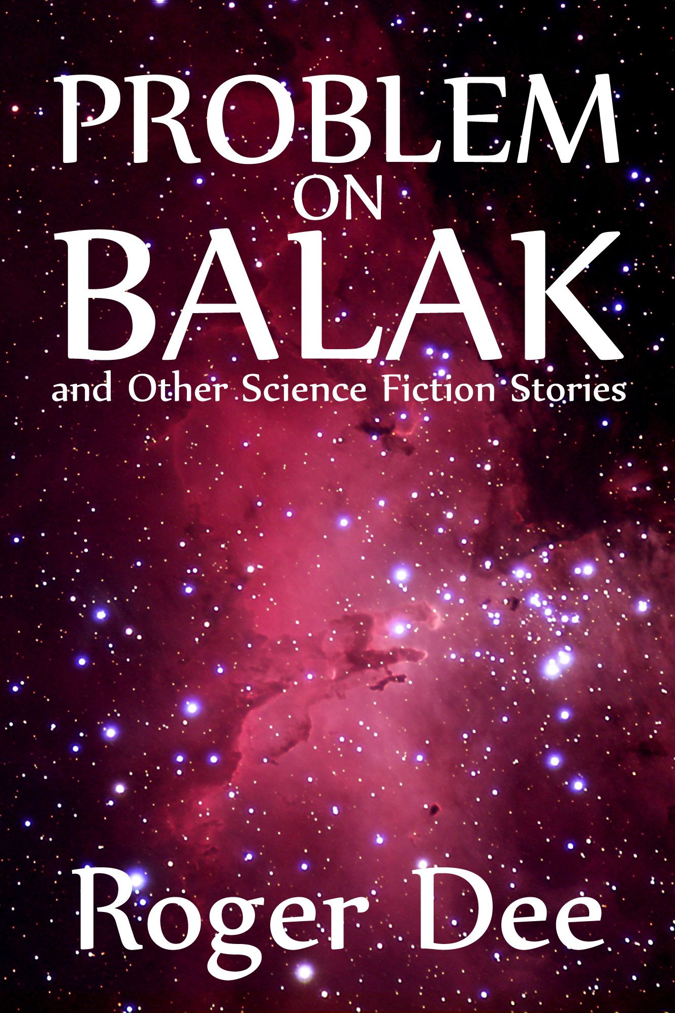 Problem on Balak and Other Science Fiction Stories
