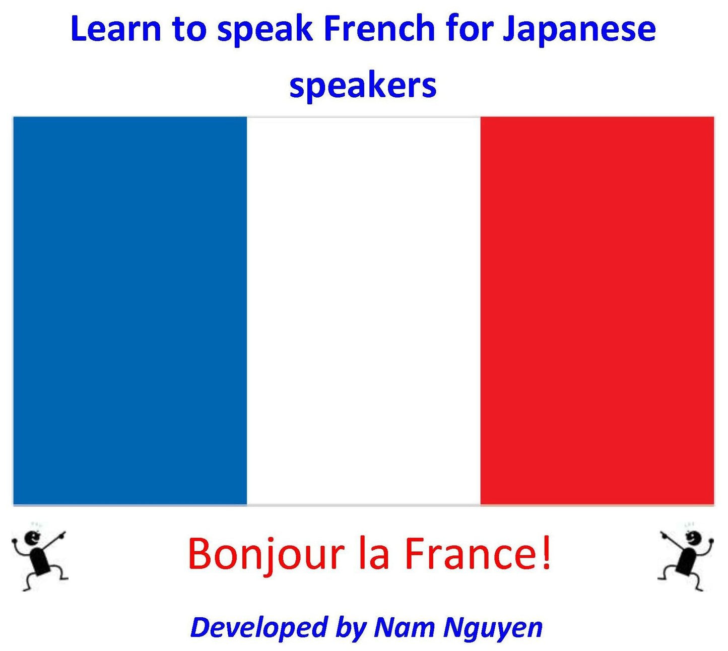Learn to Speak French for Japanese Speakers