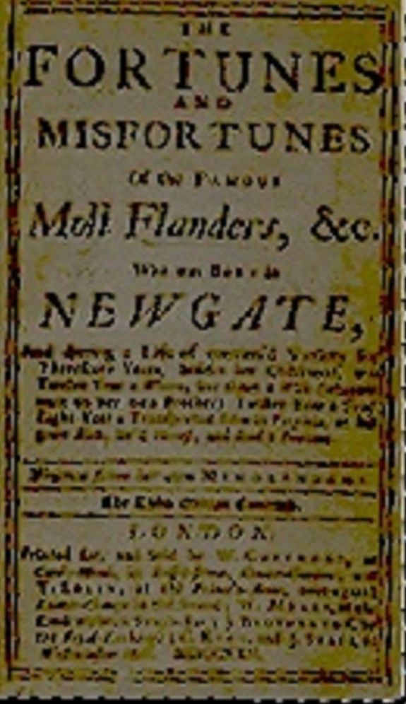 The Fortunes and Misfortunes of the Famous Moll Flanders