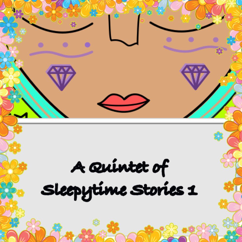 A Quintet of Children's Sleepytime stories 1