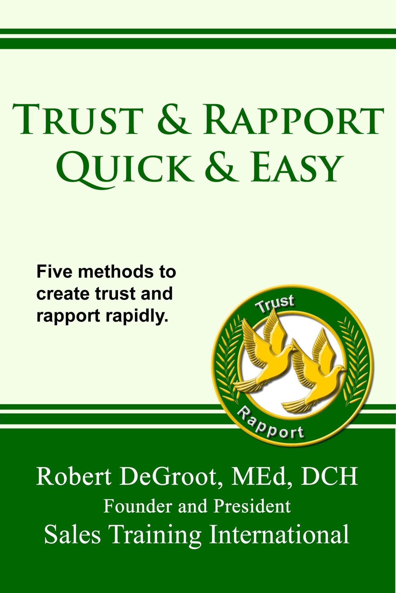 Trust and Rapport Building Quick and Easy