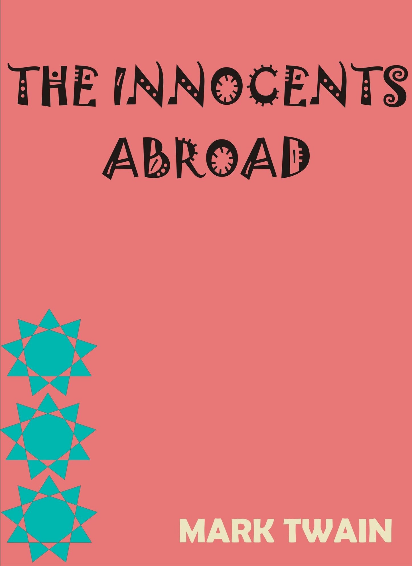 The Innocents Abroad by Mark Twain