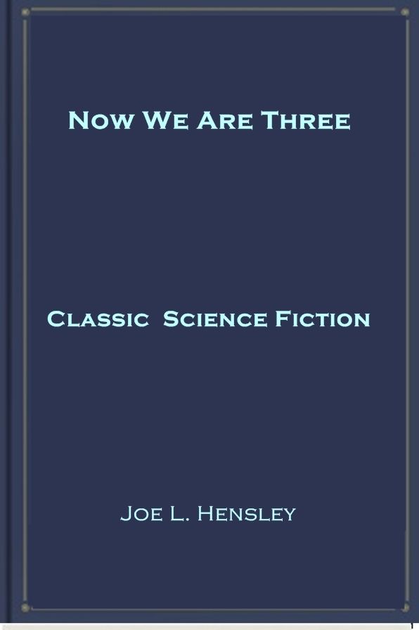 Now We Are Three