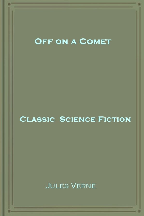 Off on a Comet