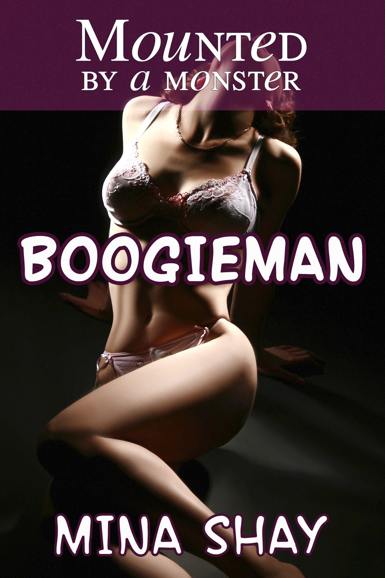 Mounted by a Monster: Boogieman (Demon Paranormal Erotica)