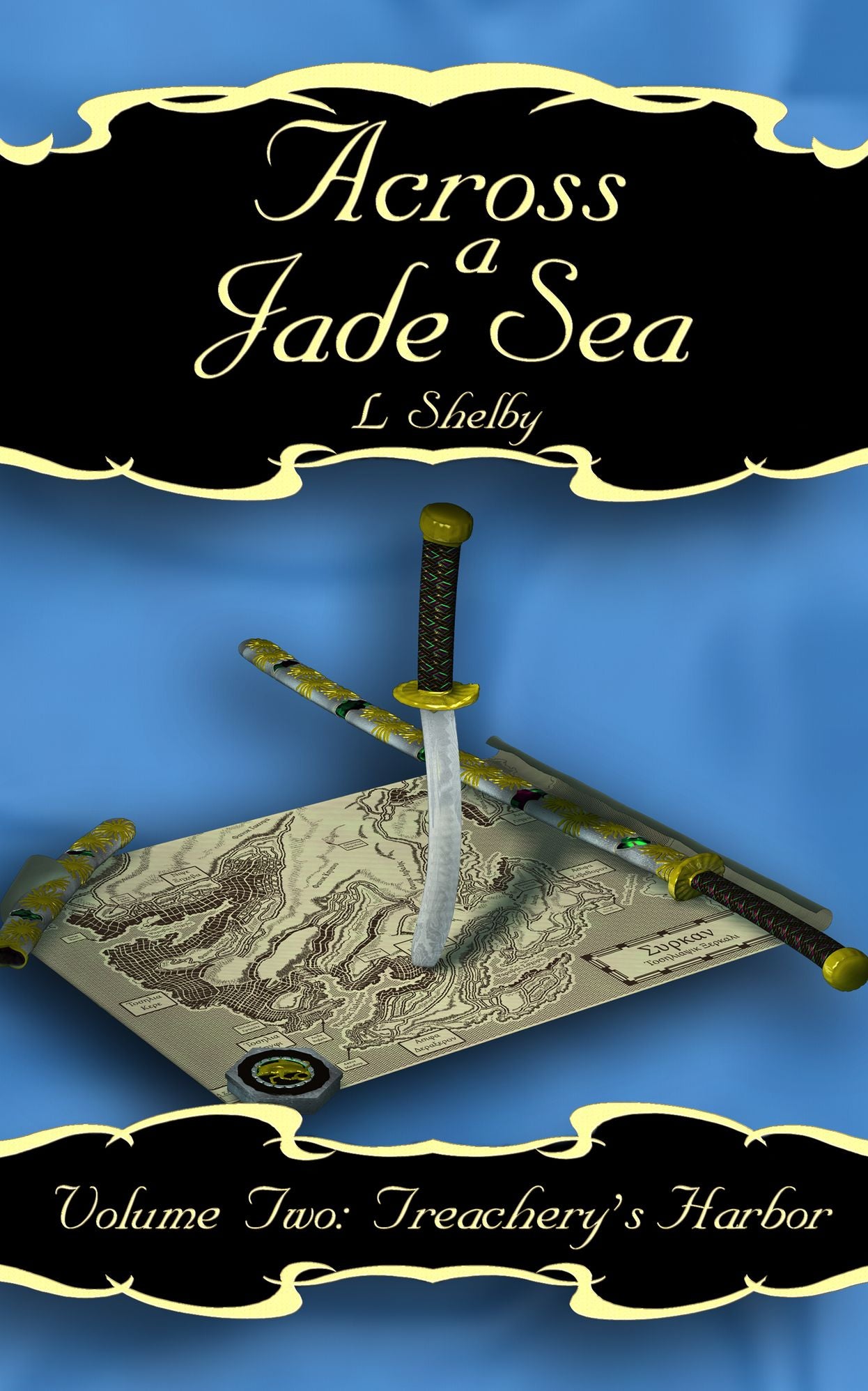 Treachery's Harbor (Across a Jade Sea vol. 2)
