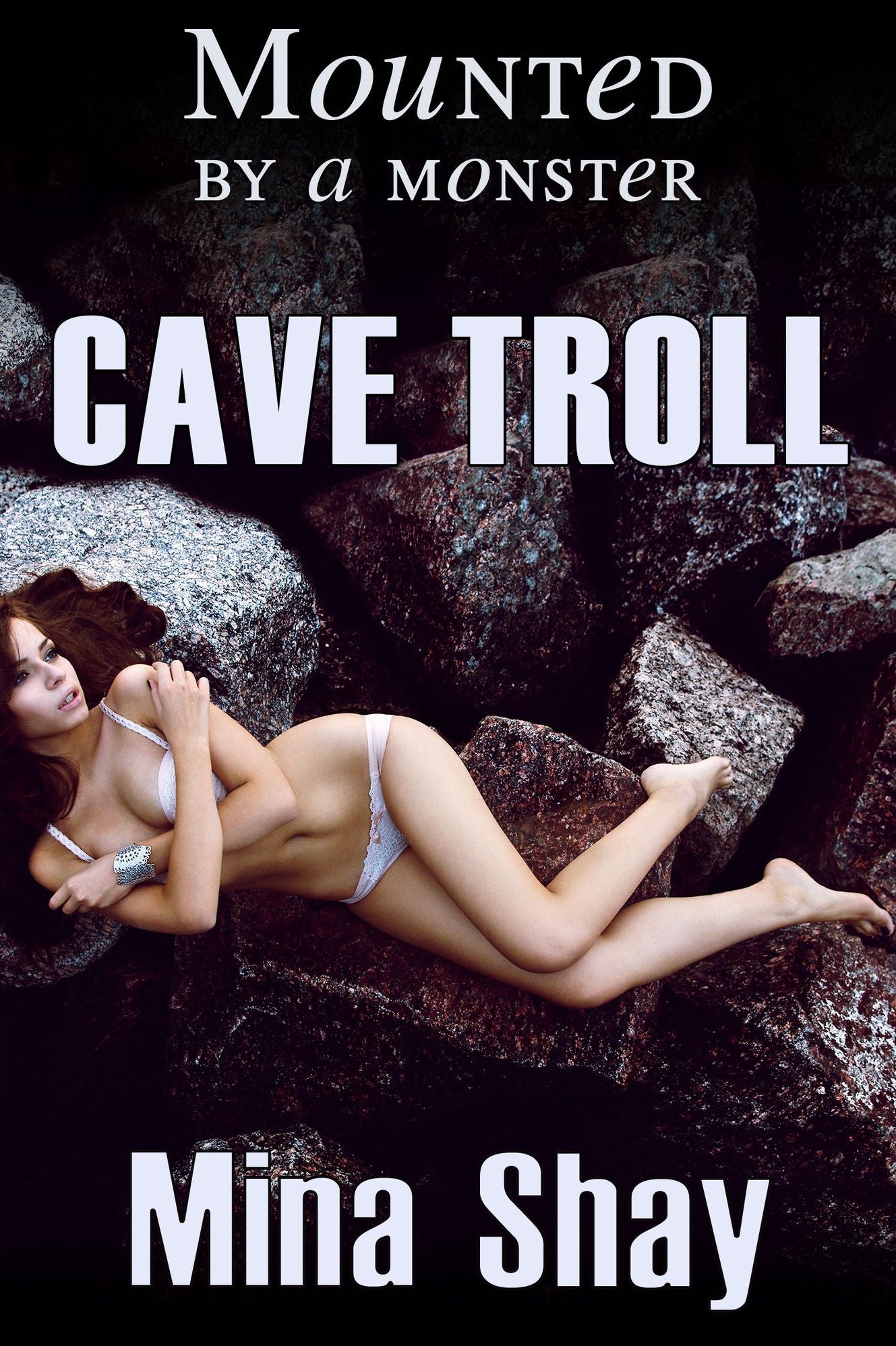Mounted by a Monster: Cave Troll (Paranormal Erotica)