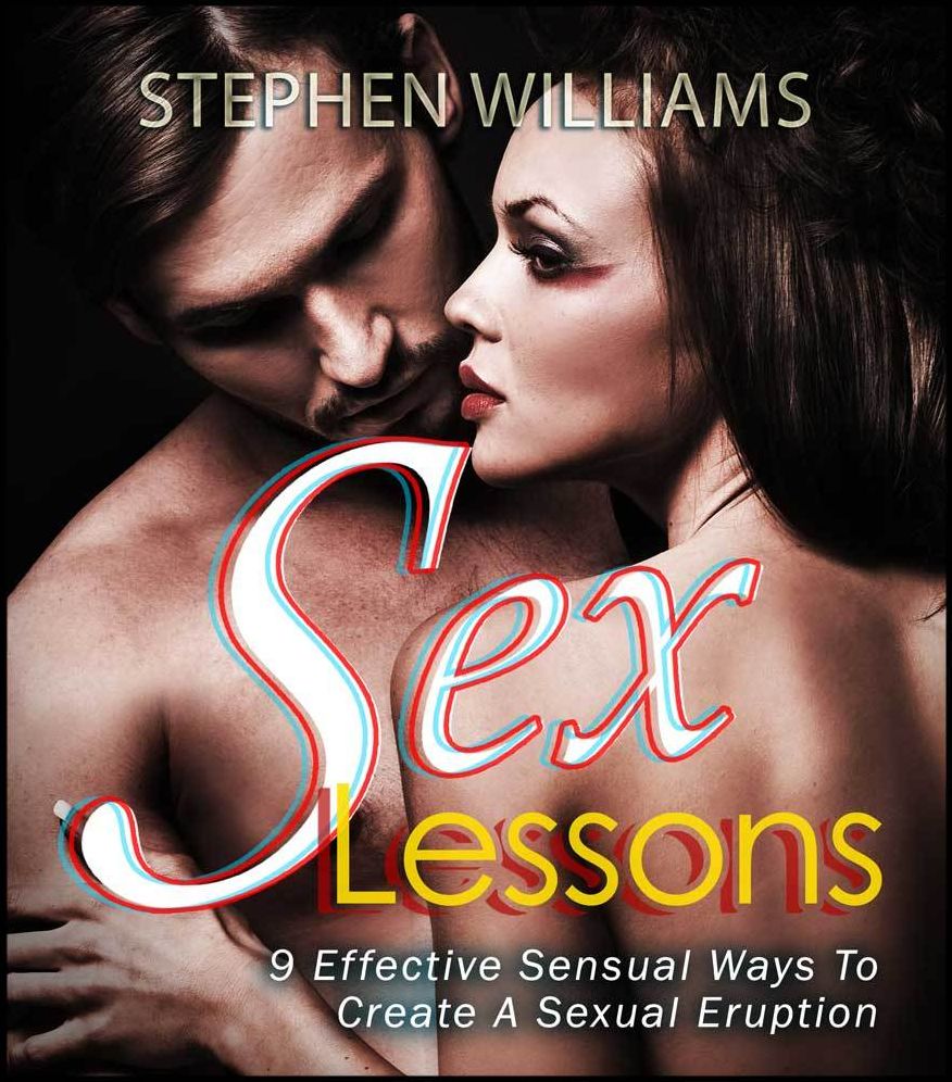 Sex Lessons: 9 Effective Sensual Ways To Create A Sexual Eruption