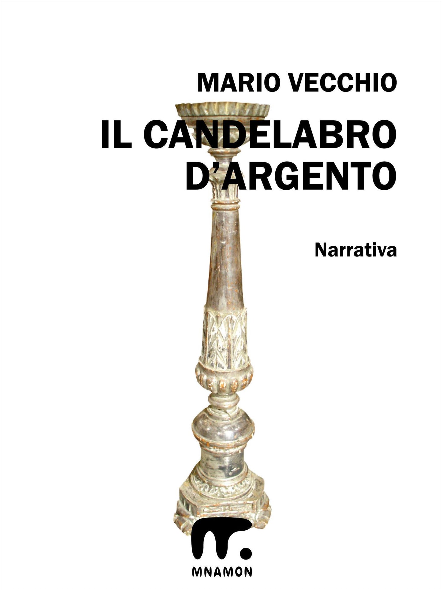 Il candelabro d'argento