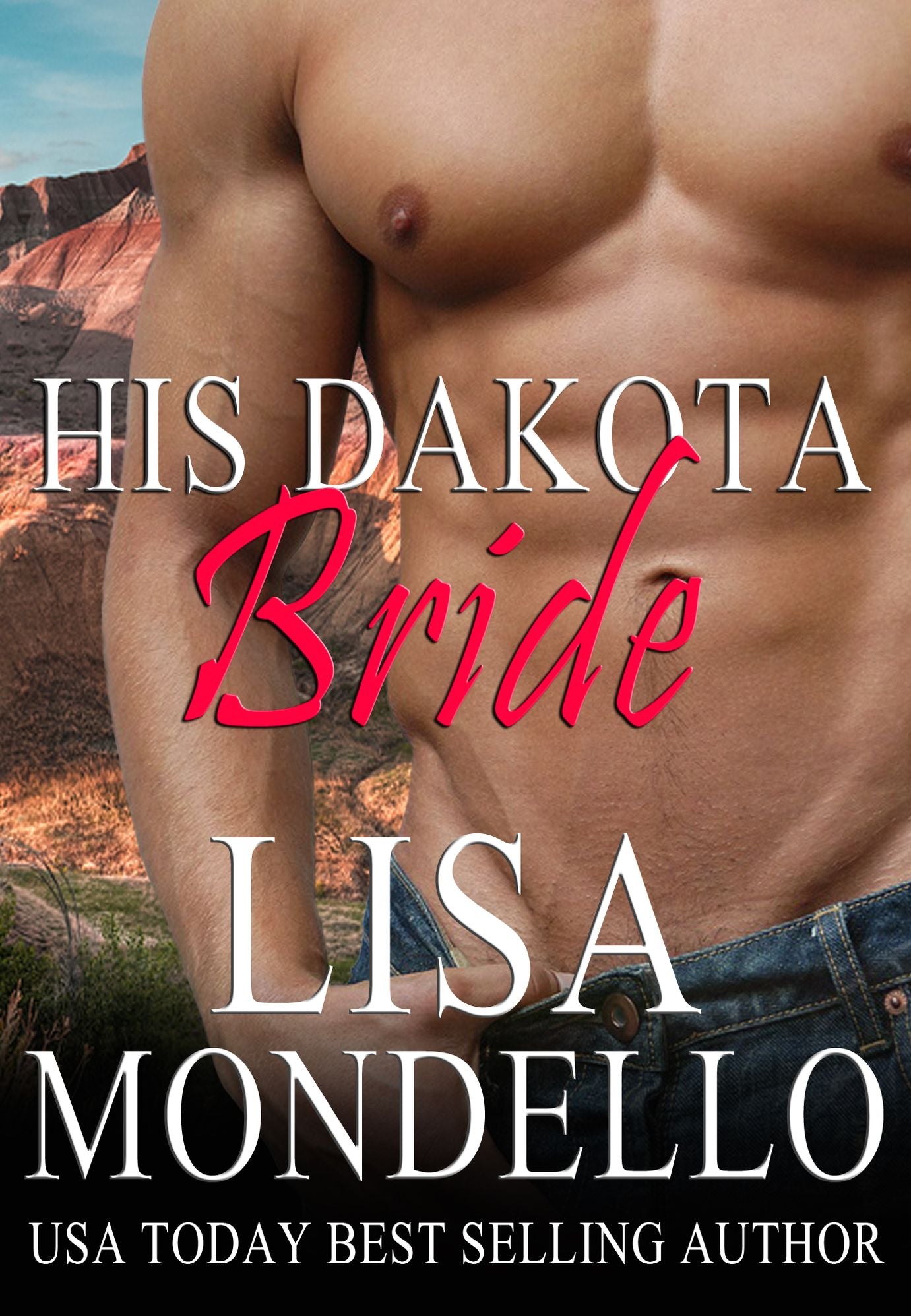 His Dakota Bride (Book 5 - Dakota Hearts)