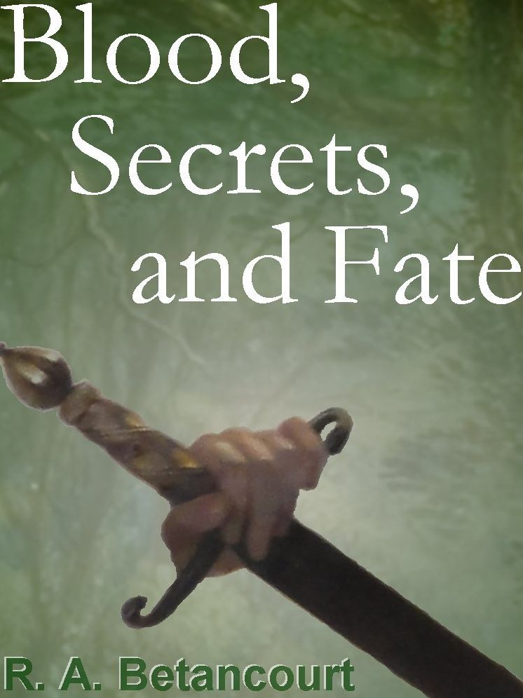 Blood, Secrets, and Fate