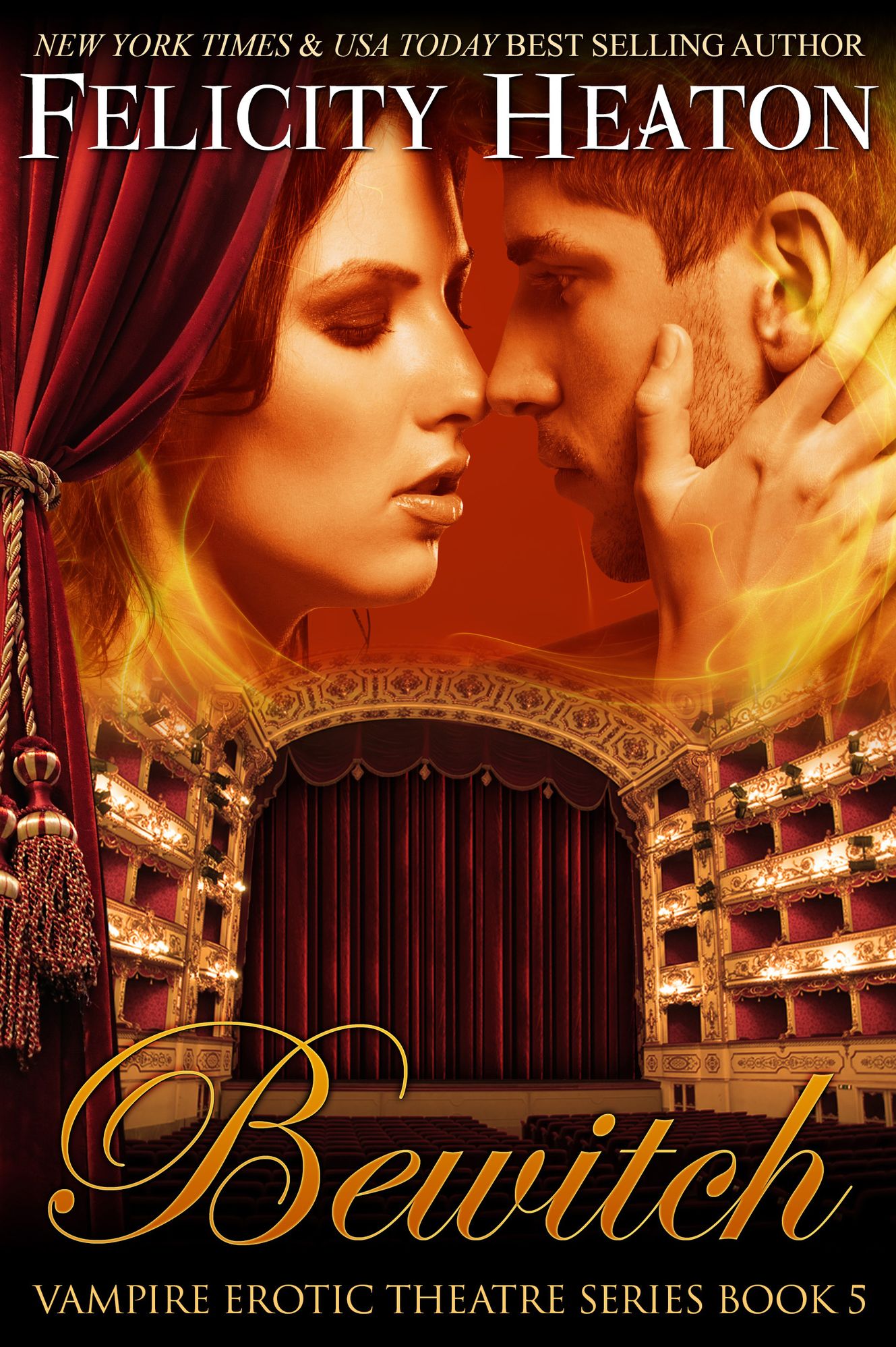 Bewitch (Vampire Erotic Theatre Romance Series Book 5)