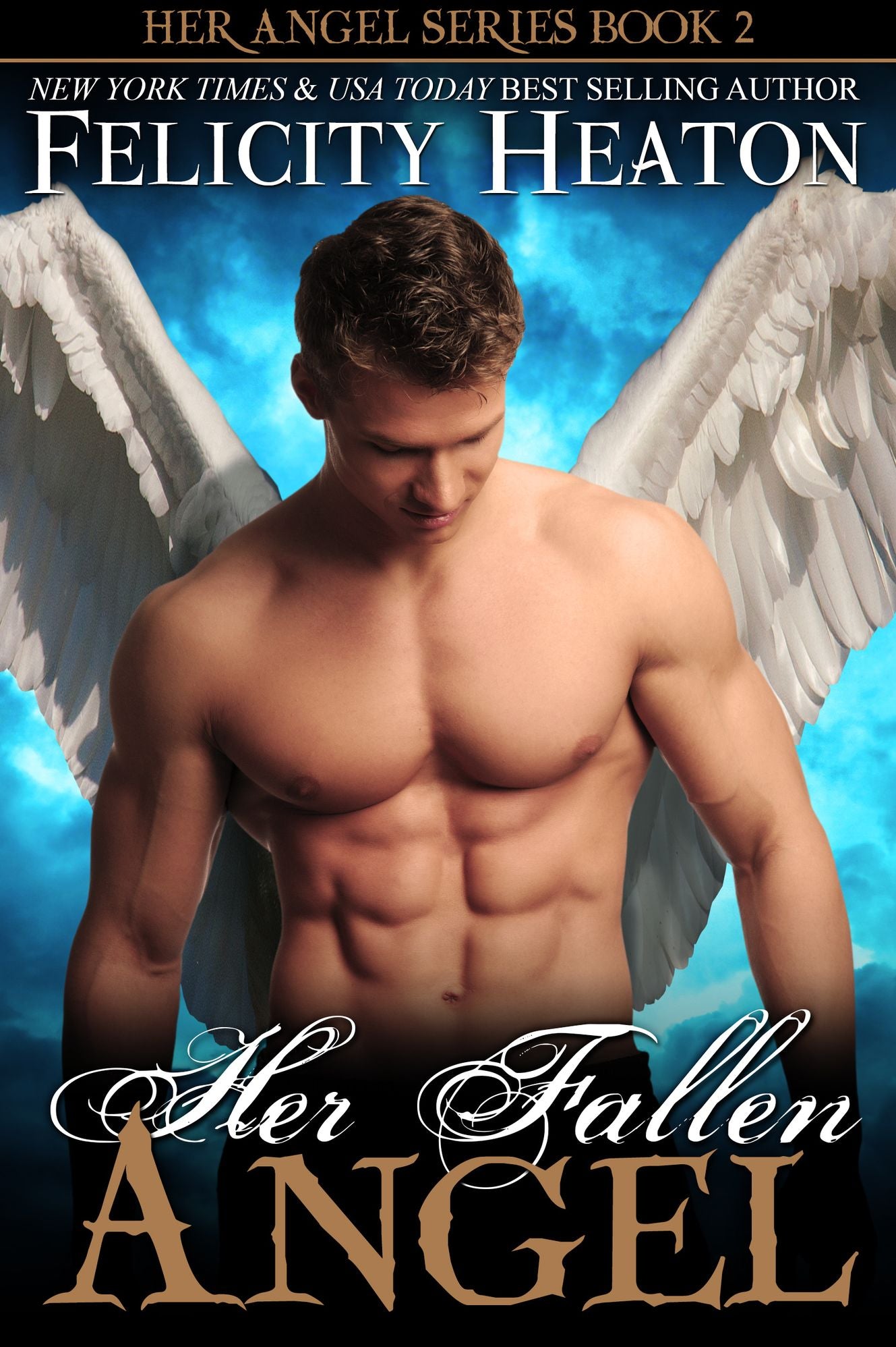 Her Fallen Angel (Her Angel Romance Series Book 2)