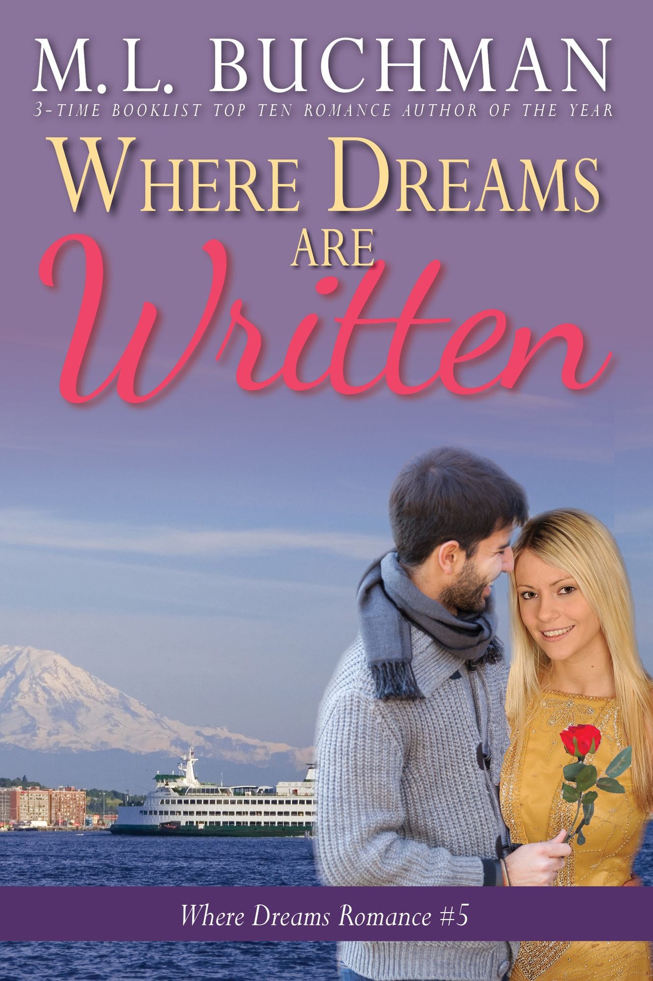 Where Dreams Are Written: a Pike Place Market Seattle romance