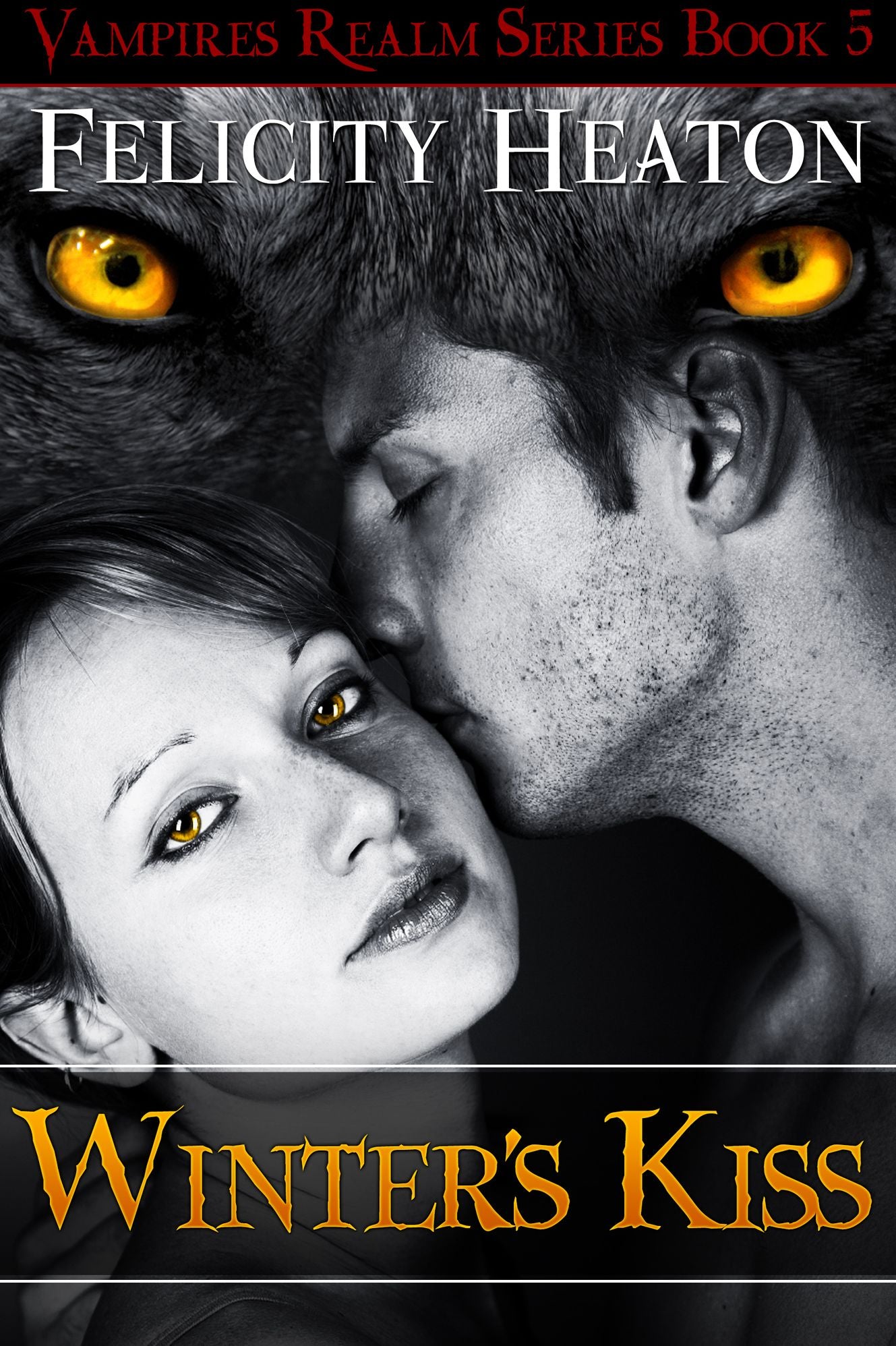 Winter's Kiss (Vampires Realm Romance Series Book 5)
