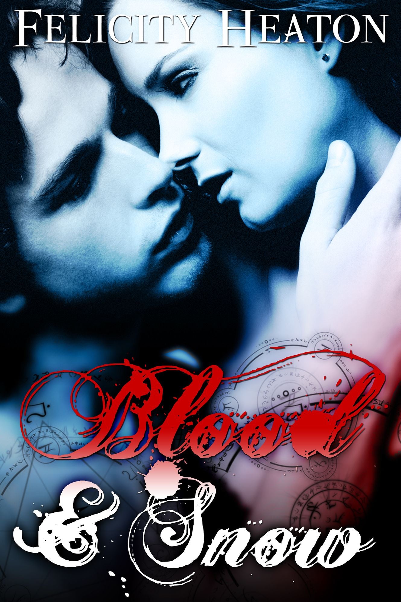 Blood and Snow (A Vampire Romance Novel)