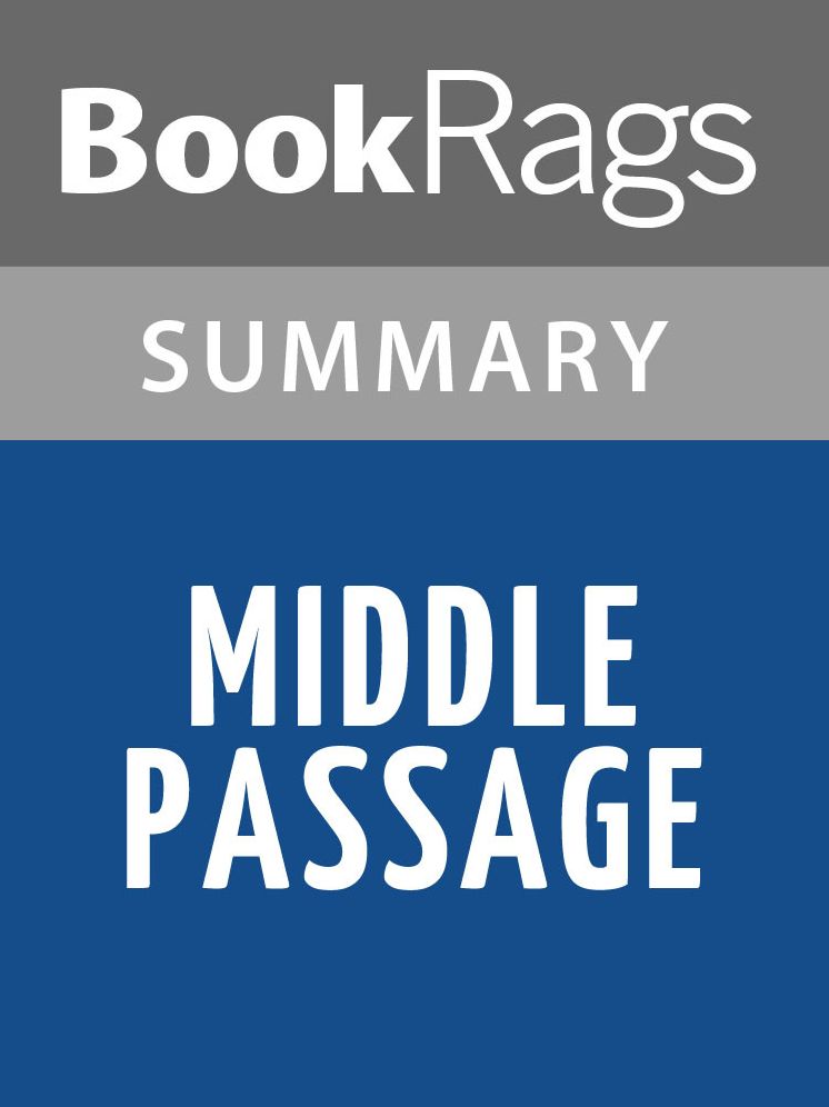 Middle Passage by Charles Johnson Summary & Study Guide
