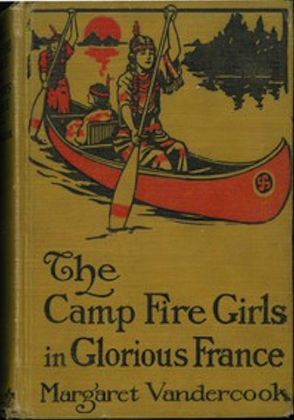 The Camp Fire Girls in Glorious France (Illustrated)