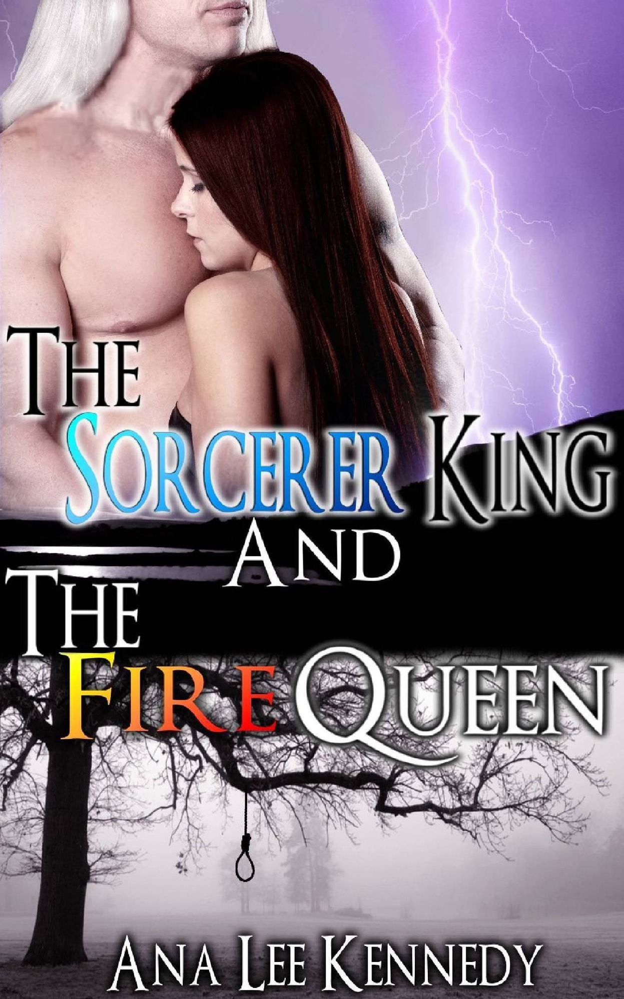 The Sorcerer King and the Fire Queen