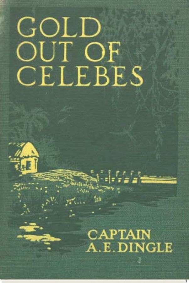 Gold Out of Celebes