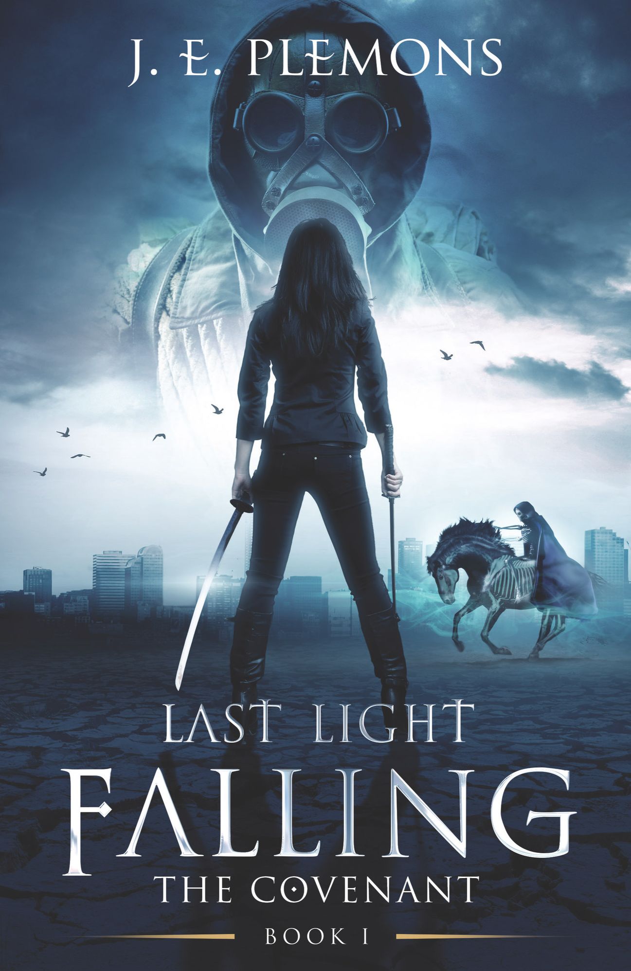 Last Light Falling: The Covenant, Book I