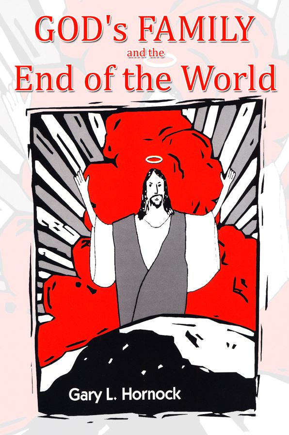 God's Family and the End of the World