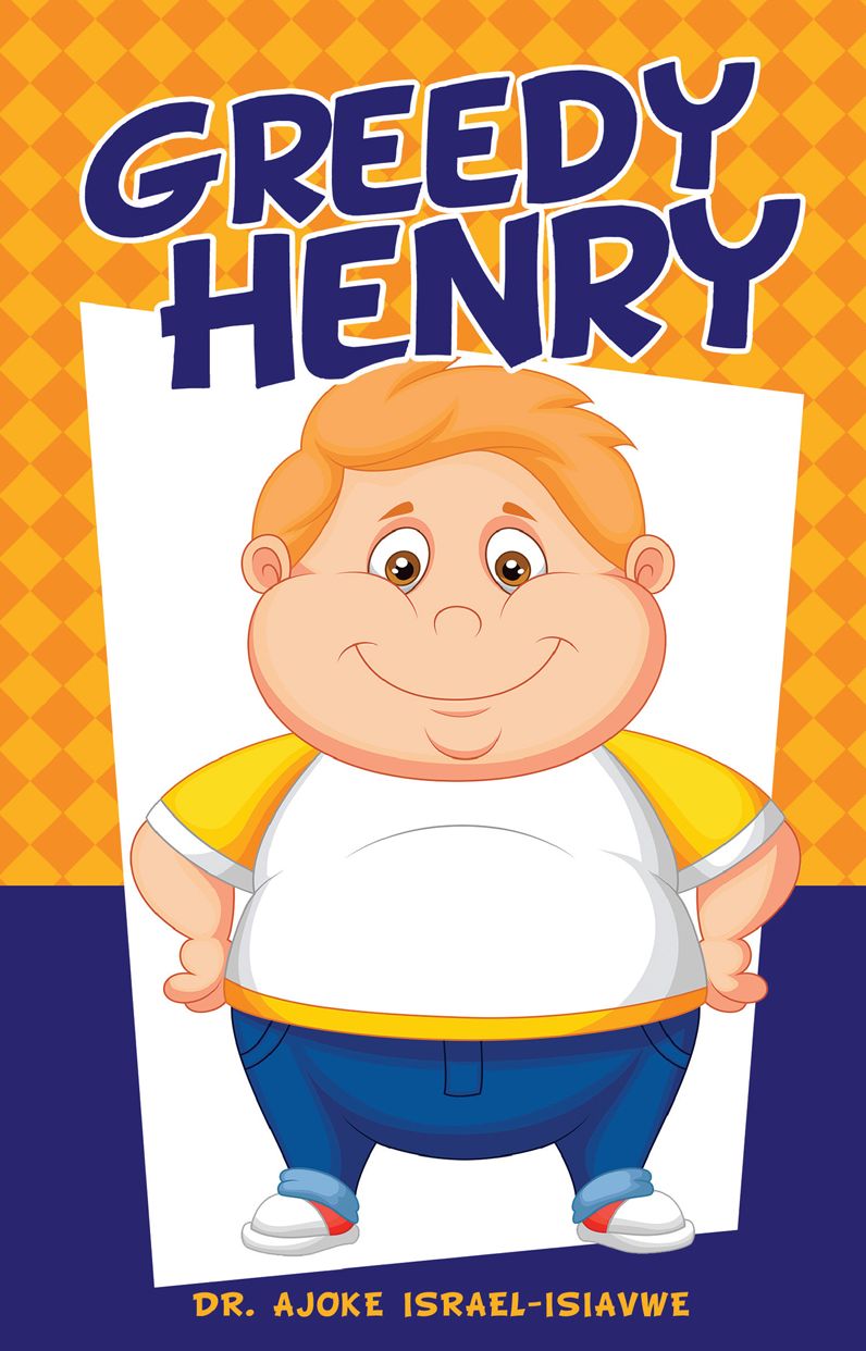 Greedy Henry