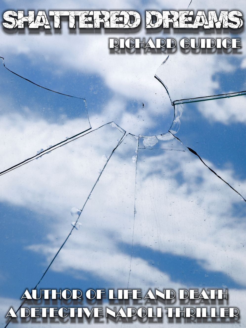 Shattered Dreams